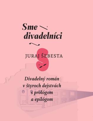 Dizajn knihy: Eva Péč Brezinová a študenti Školy dizajnu Bratislava